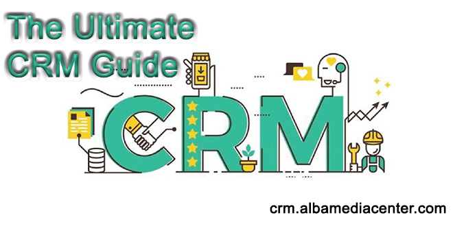 The Ultimate CRM Guide